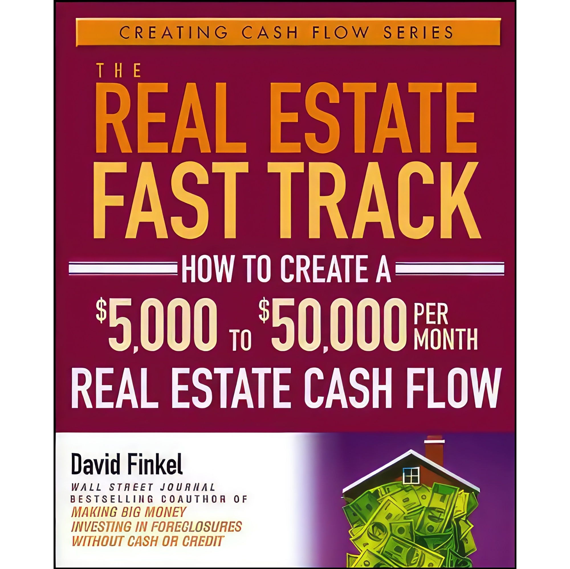 کتاب زبان اصلی The Real Estate Fast Track اثر David Finkel انتشارات Wiley