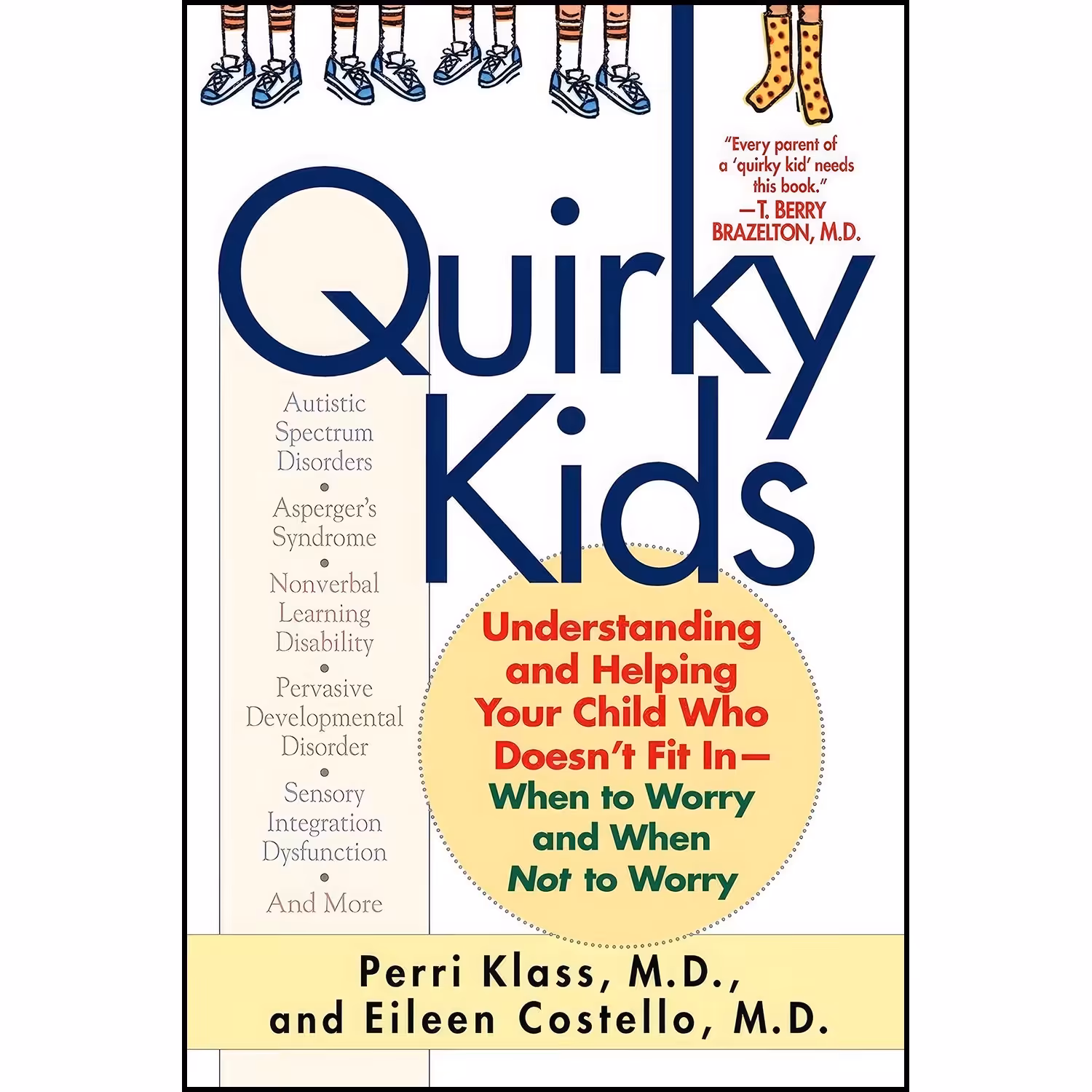 کتاب زبان اصلی Quirky Kids اثر Perri Klass and Eileen Costello