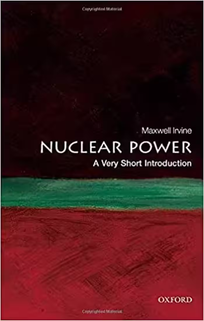 󾕇 دانلود کتاب Nuclear Power - A Very Short Introduction, 2011 - دانلود کتاب های دانشگاهی