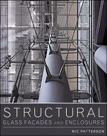 󾕇 دانلود کتاب Structural Glass Facades and Enclosures - a Vocabulary of Transparency - دانلود کتاب های دانشگاهی