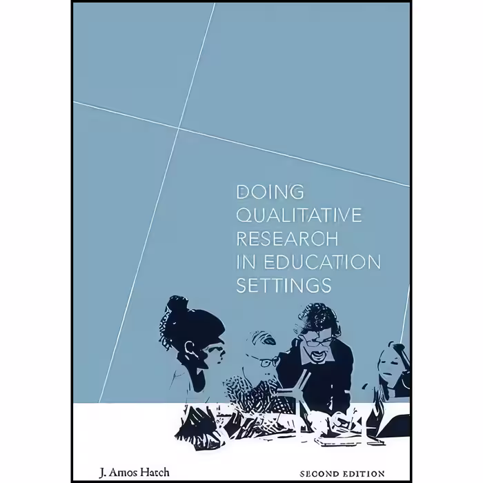 کتاب زبان اصلی Doing Qualitative Research in Education Settings
