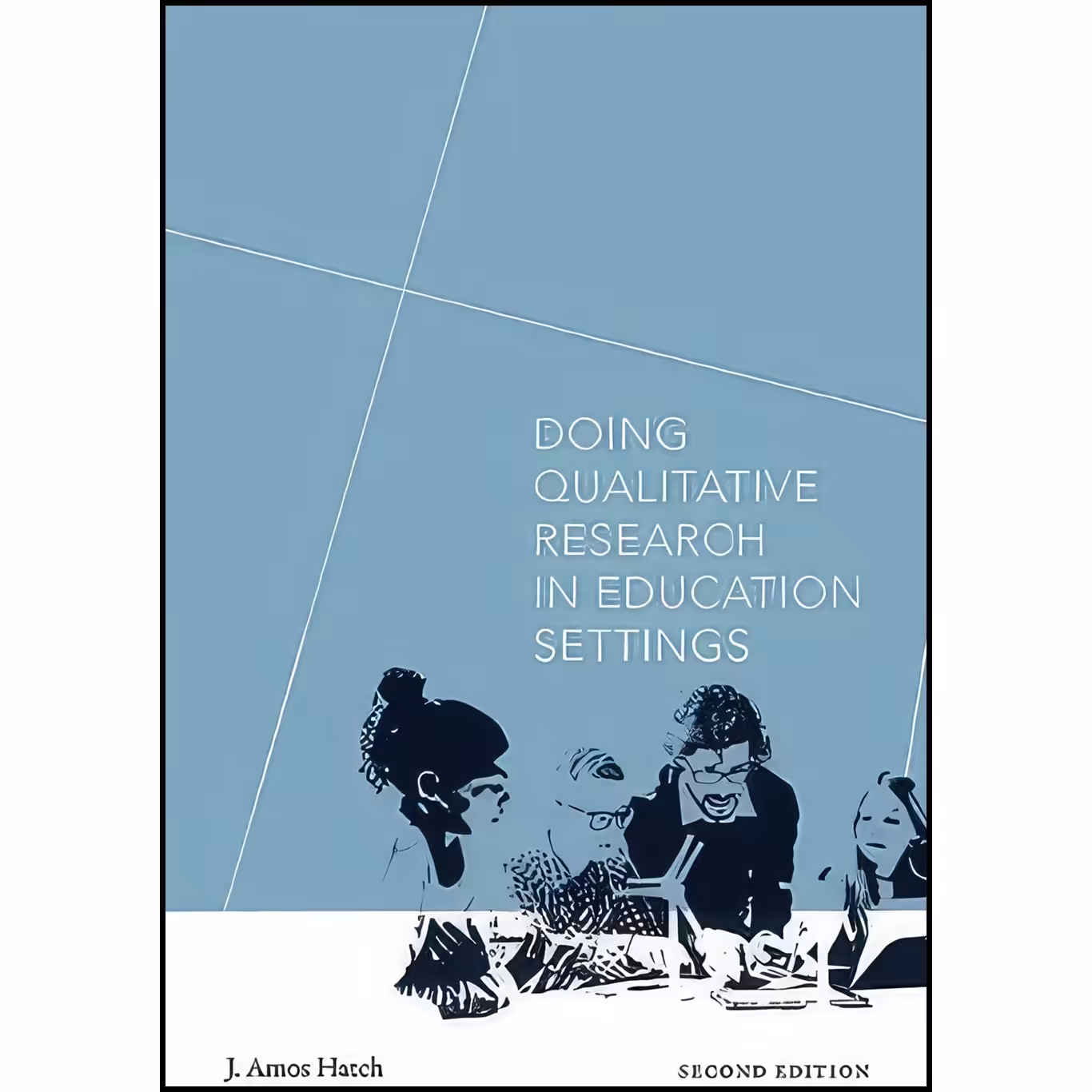 کتاب زبان اصلی Doing Qualitative Research in Education Settings