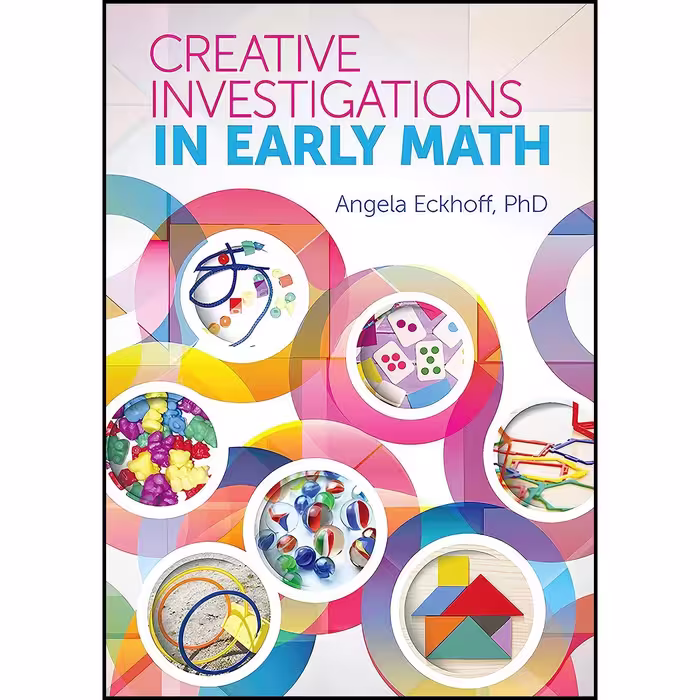 کتاب زبان اصلی Creative Investigations in Early Math اثر Angela Eckhoff