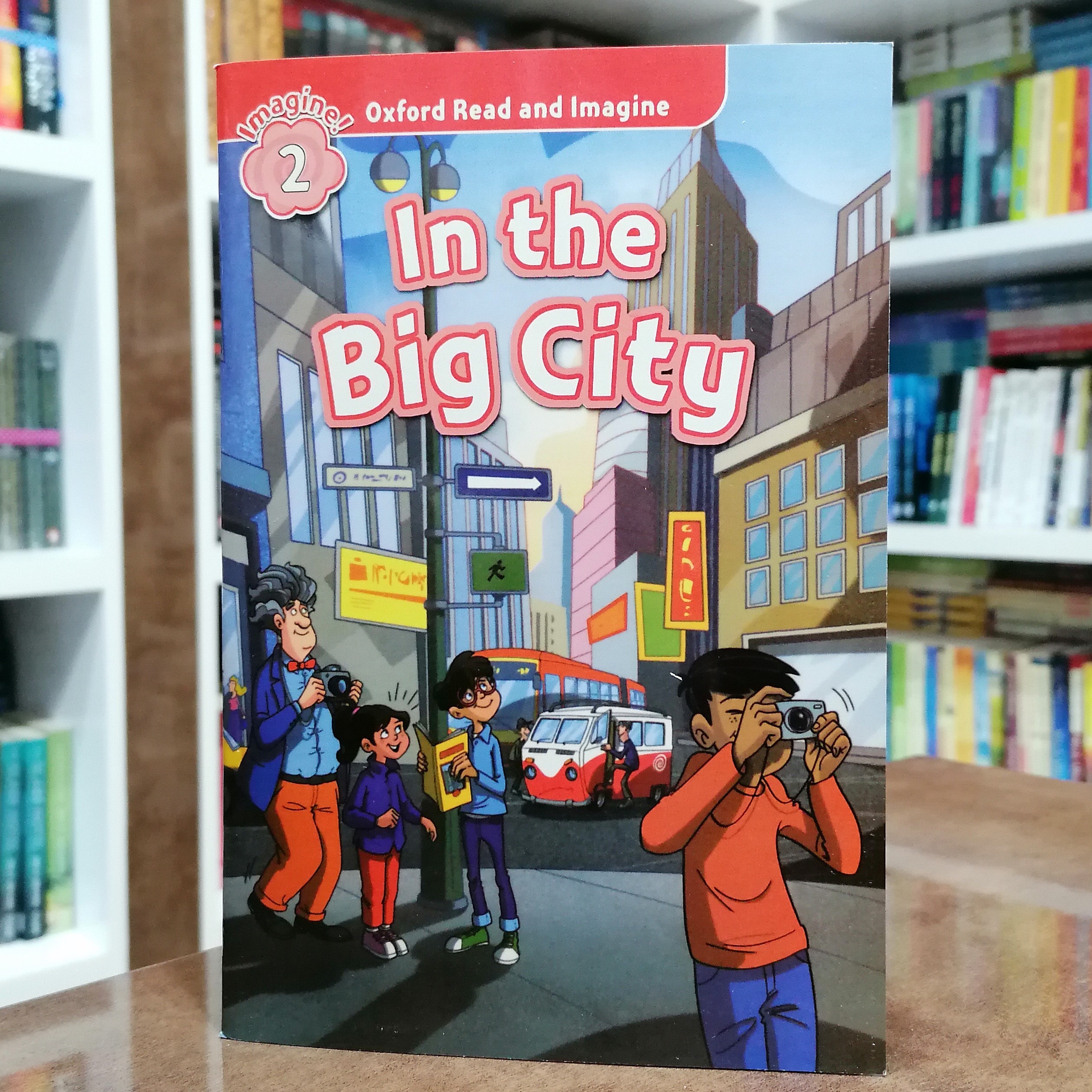کتاب Oxford Read and Imagine 2 In the Big City