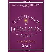 کتاب زبان اصلی The Little Book of Economics اثر Greg Ip انتشارات Wiley