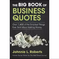 کتاب زبان اصلی The Big Book of Business Quotes اثر Johnnie L Roberts