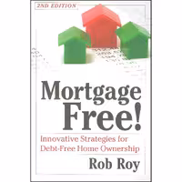 کتاب زبان اصلی Mortgage Free اثر Rob Roy انتشارات Chelsea Green Publishing