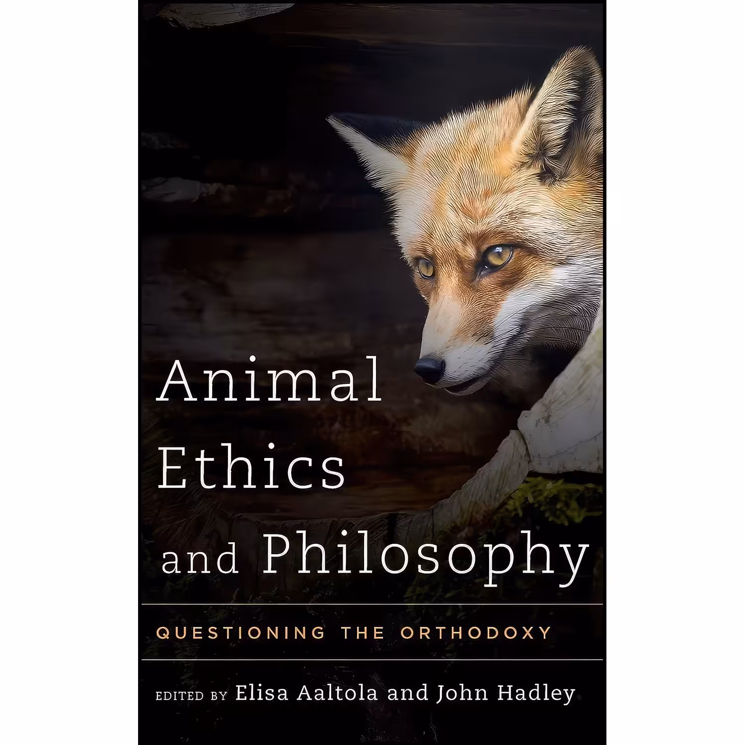 کتاب زبان اصلی Animal Ethics and Philosophy اثر Elisa Aaltola and John Hadley