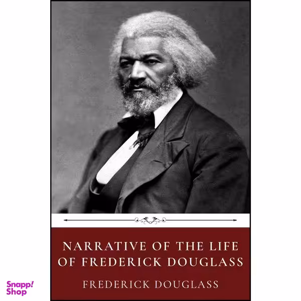 کتاب Narrative of the Life of Frederick Douglass by Frederick Douglass اثر Frederick Douglass انتشارات تازه ها
