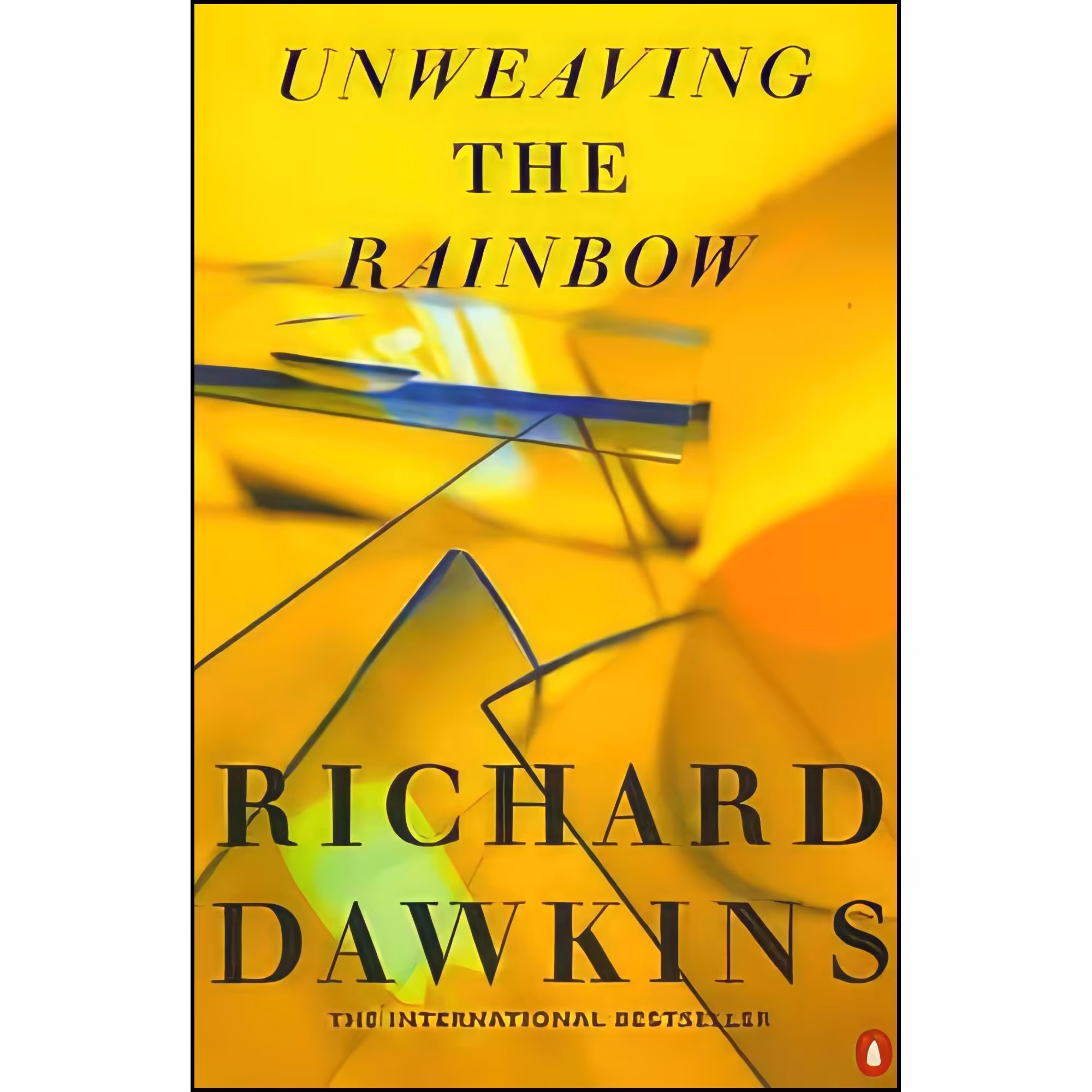 کتاب زبان اصلی Unweaving the Rainbow اثر Richard Dawkins