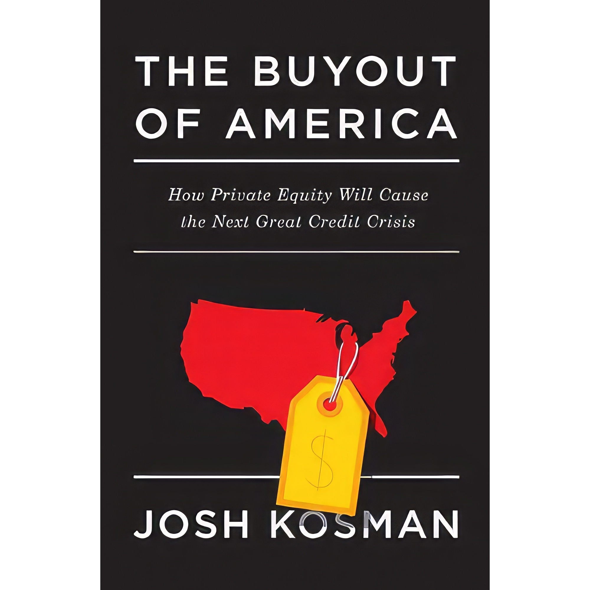 کتاب زبان اصلی The Buyout of America اثر Josh Kosman