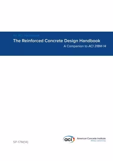 󾕇 دانلود کتاب An ACI Handbook - The Reinforced Concrete Design Handbook - A Companion to ACI 318M-14, 2018 - دانلود کتاب های دانشگاهی