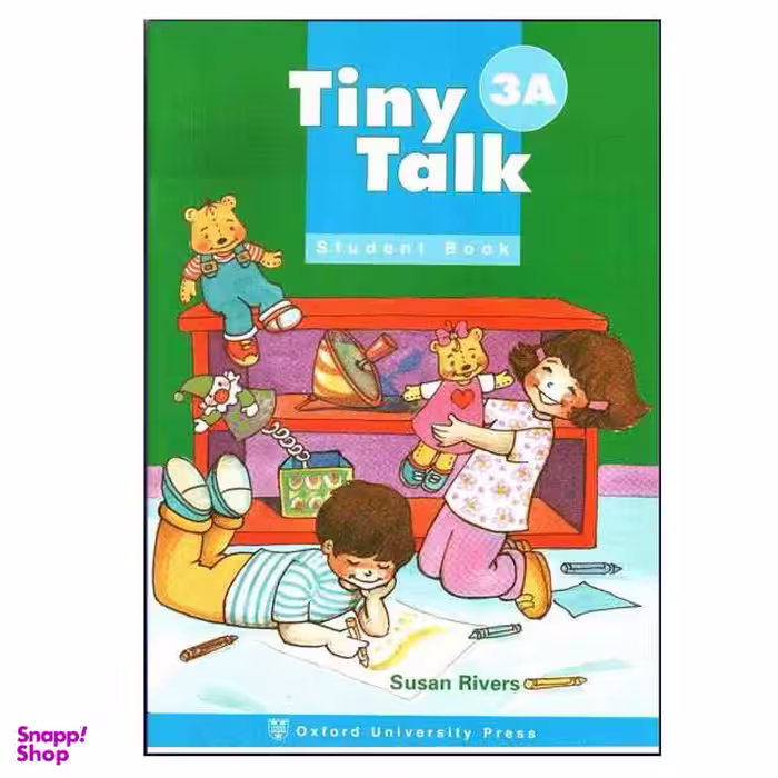 کتاب Tiny Talk 3A اثر Susan Rivers انتشارات هدف نوین