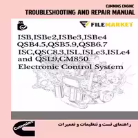 راهنماي تست و تنظيمات و تعميرات الکترونیکی کنترل سیستم موتور کامينز مدل ISB, ISBe4, QSB4.5, QSB5.9, QSB6.7, ISC, QSC8.3, ISL,ISLe3 and QSL9 Engines, CM850