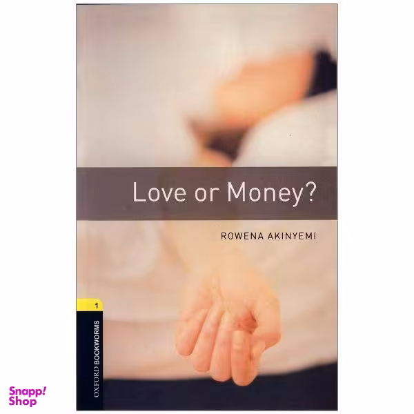 کتاب Love or Money اثر Rowena Akinyemi انتشارات زبان مهر