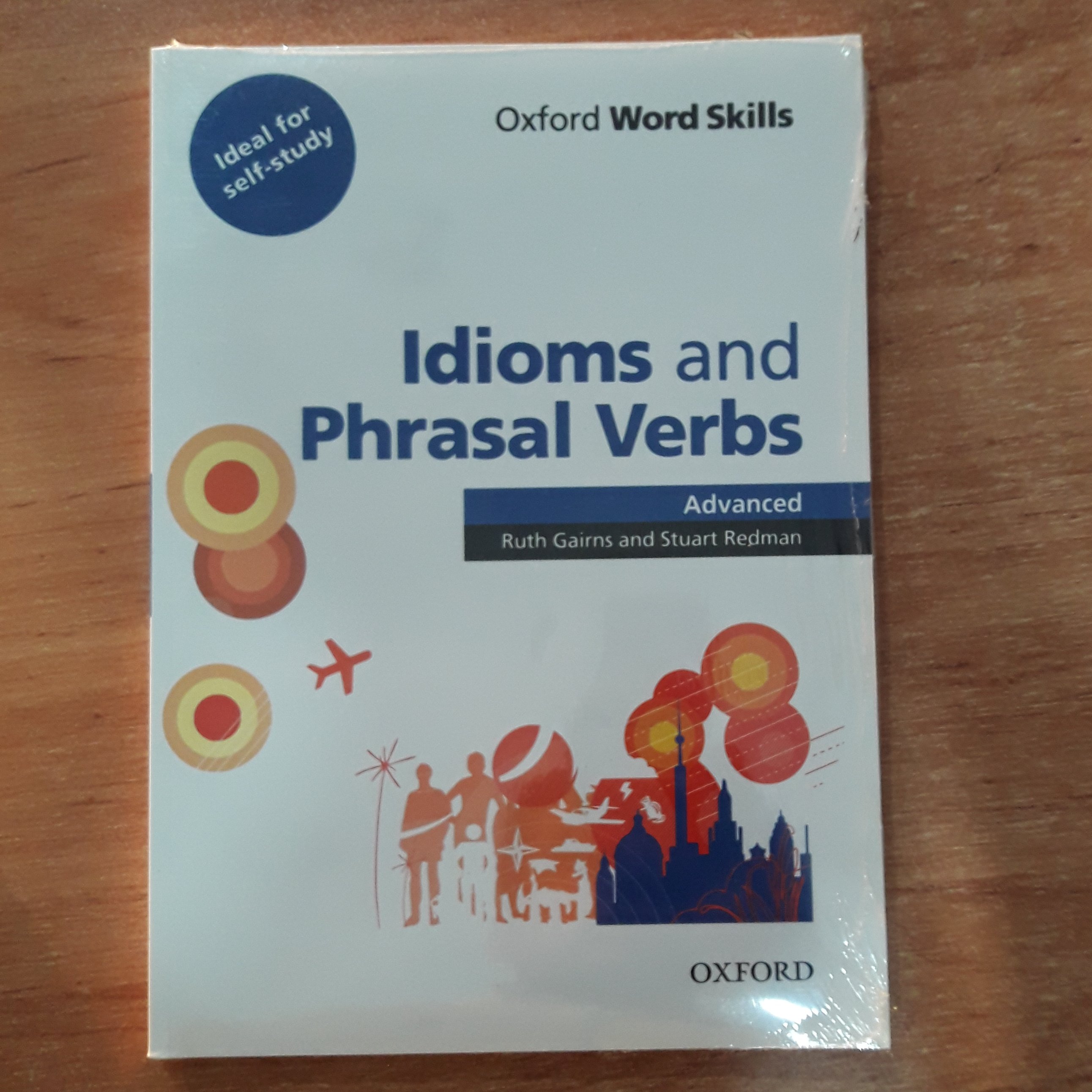 کتاب اصطلاحات و عبارات فعلی سطح پیشرفته Oxford Word Skills Idioms and Phrasal Verbs Advanced