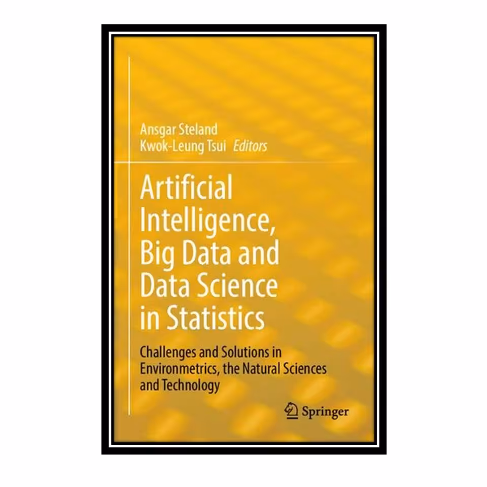 کتاب Artificial Intelligence  Big Data and Data Science in Statistics