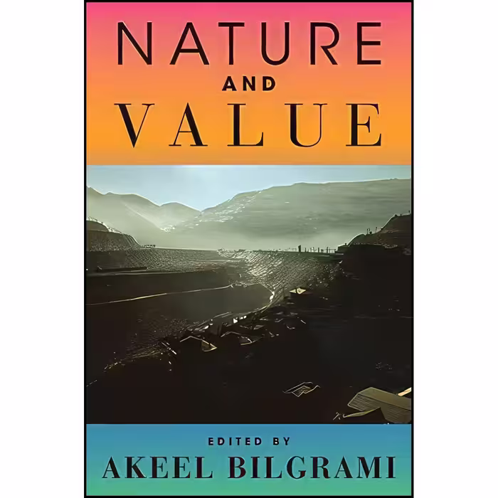 کتاب زبان اصلی Nature and Value انتشارات Columbia University Press