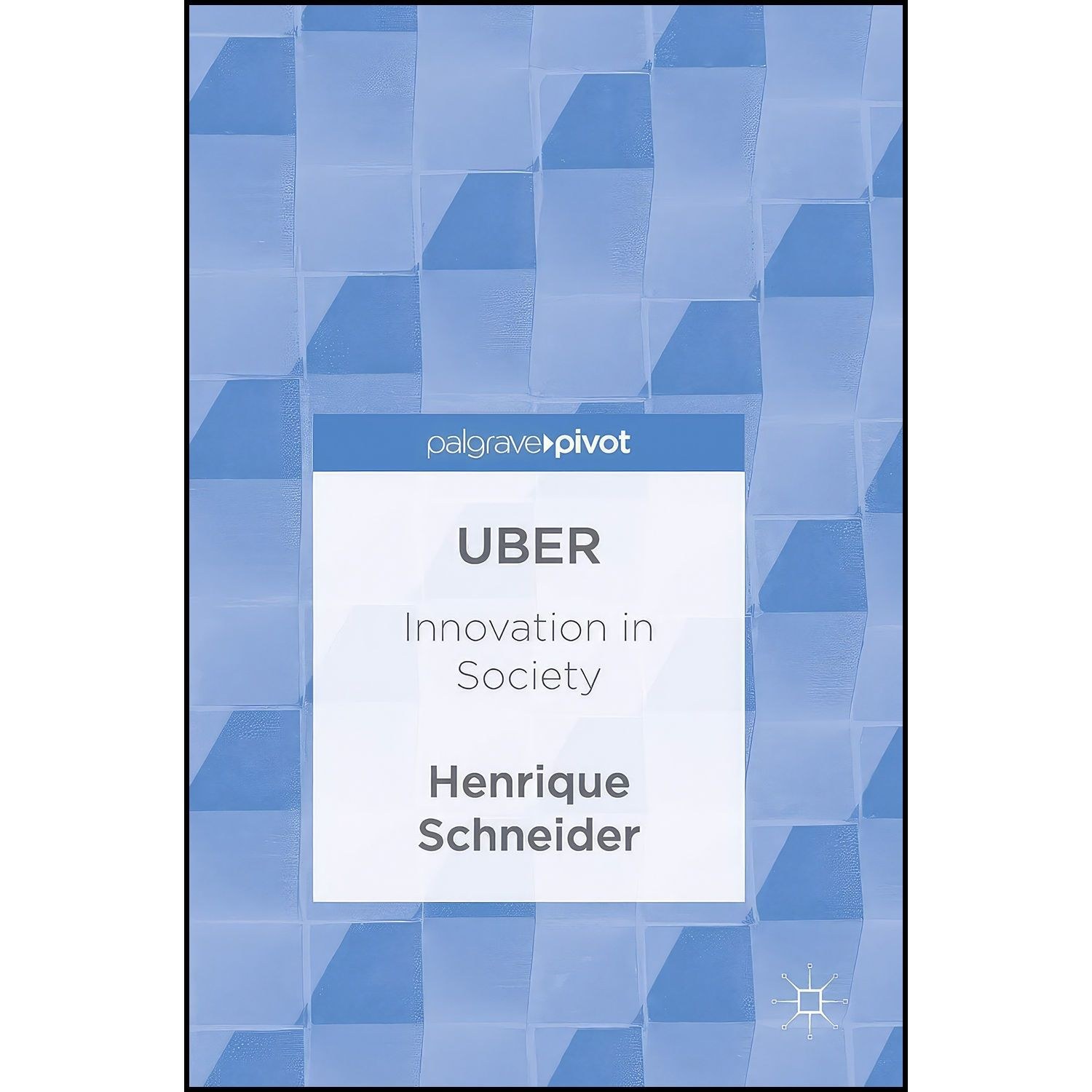 کتاب زبان اصلی Uber اثر Henrique Schneider