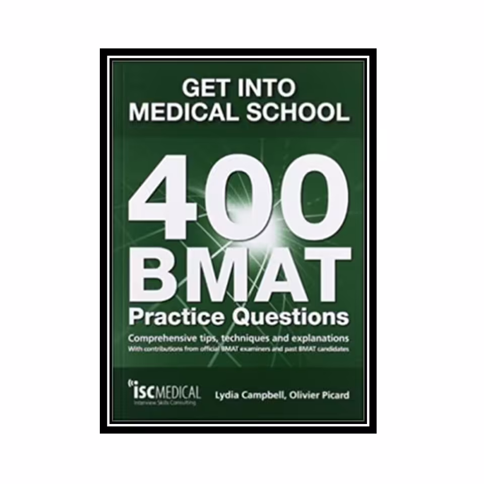 کتاب Get Into Medical School- 400 Bmat Practice Questions