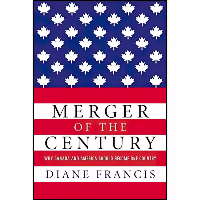 کتاب زبان اصلی Merger Of The Century اثر Diane Francis