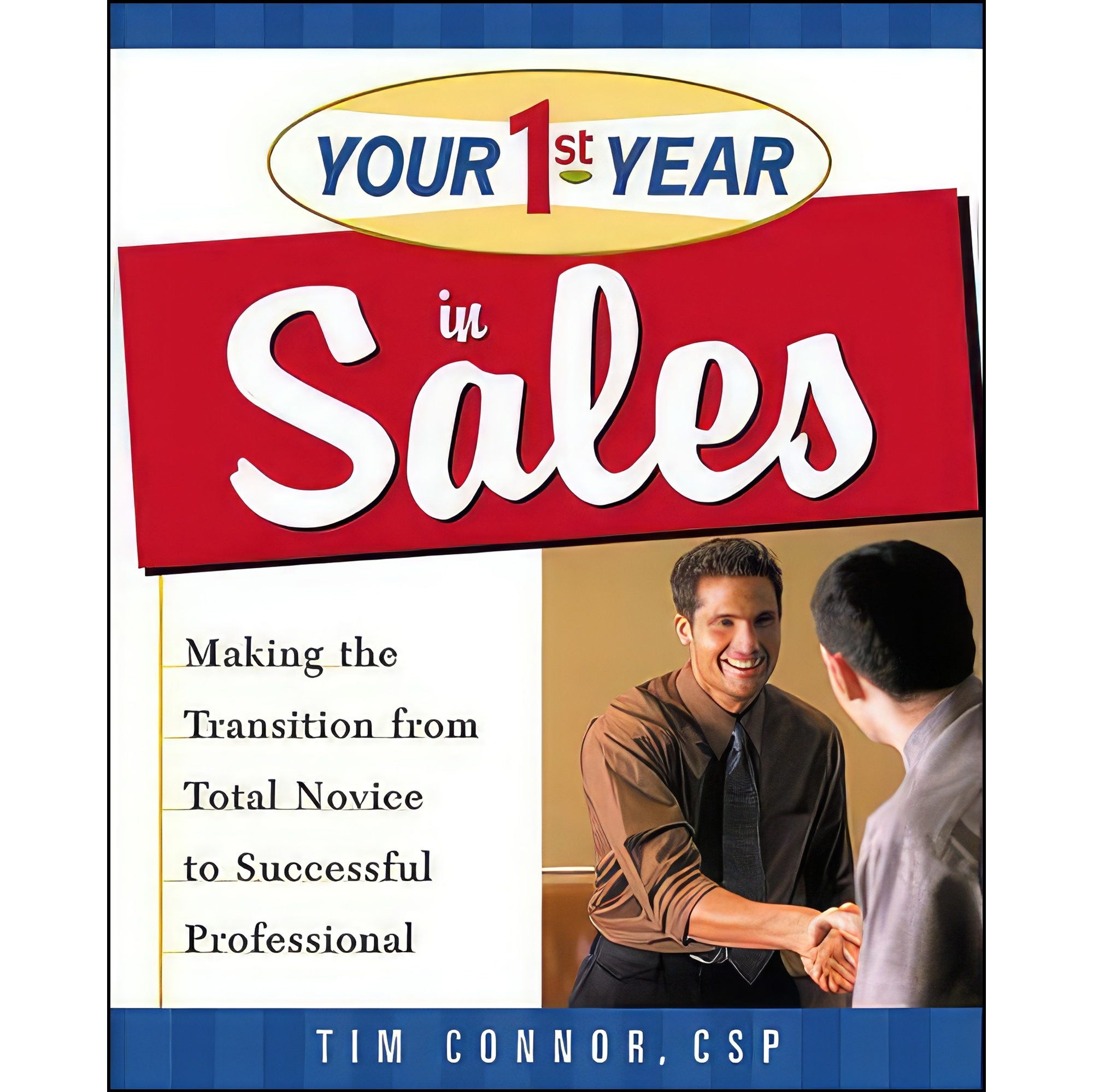 کتاب زبان اصلی Your First Year in Sales اثر Tim Connor