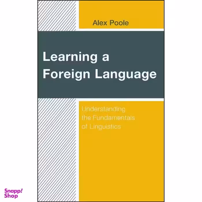 کتاب Learning a Foreign Language اثر Alex Poole انتشارات Rowman   Littlefield Publishers