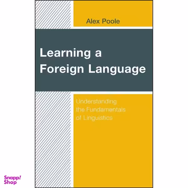 کتاب Learning a Foreign Language اثر Alex Poole انتشارات Rowman   Littlefield Publishers