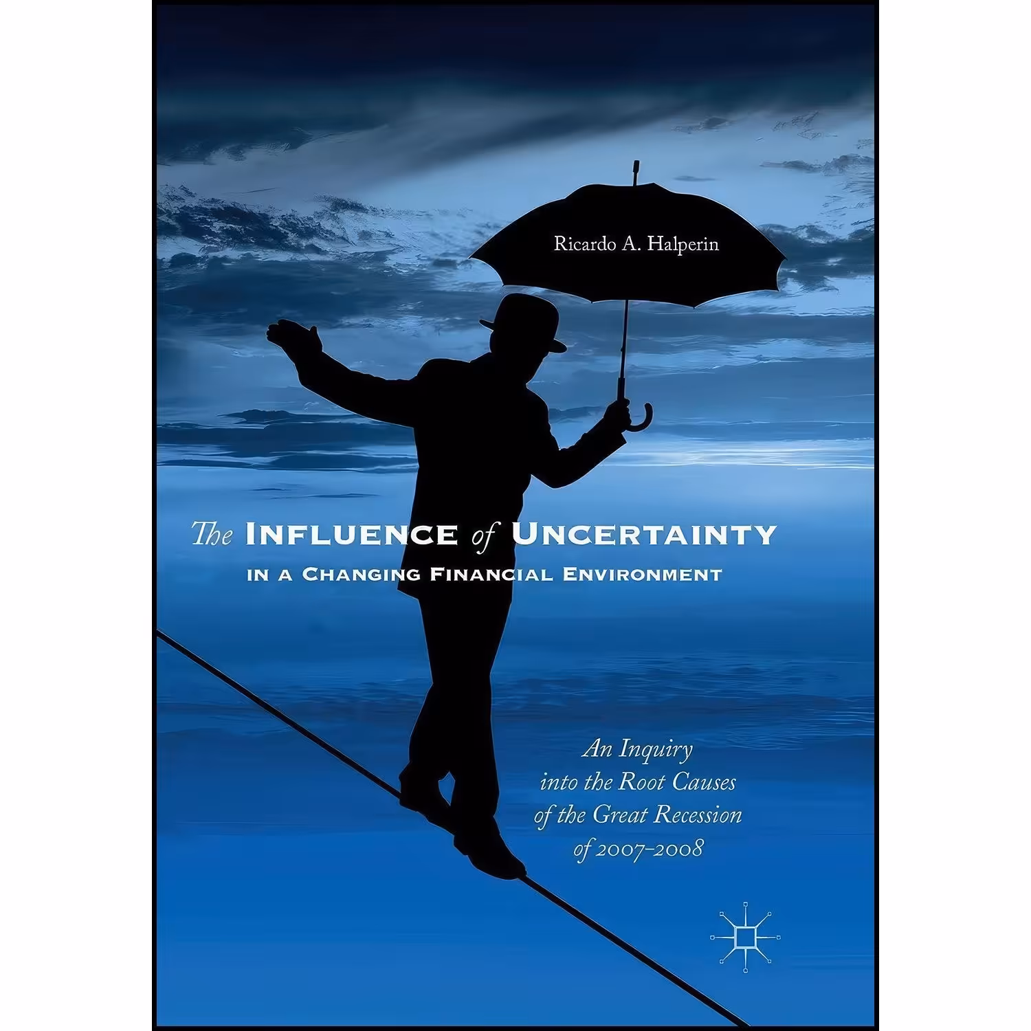 کتاب زبان اصلی The Influence of Uncertainty in a Changing Financial Environment