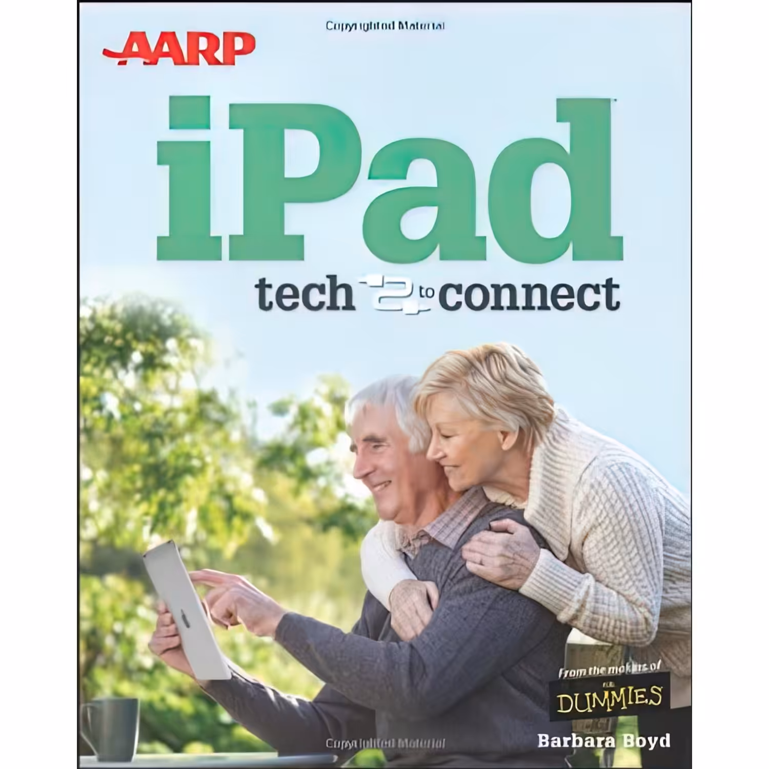 کتاب زبان اصلی AARP iPad اثر Barbara Boyd انتشارات Wiley