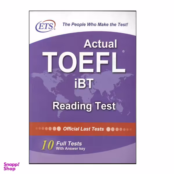 کتاب Actual TOEFL iBT Reading Test اثر جمعی از نویسندگان انتشارات ETS