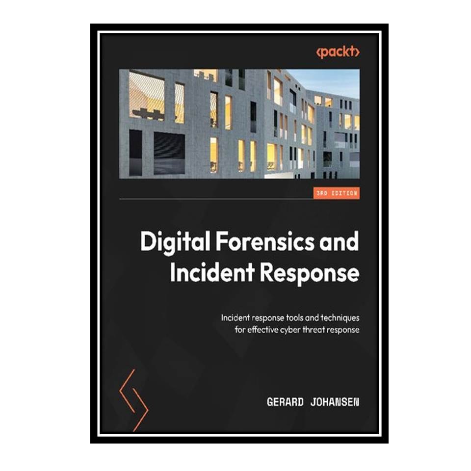 کتاب Digital Forensics and Incident Response