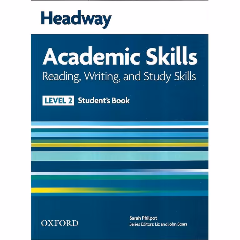 Headway Academic Skills Level 2 Reading، Writing