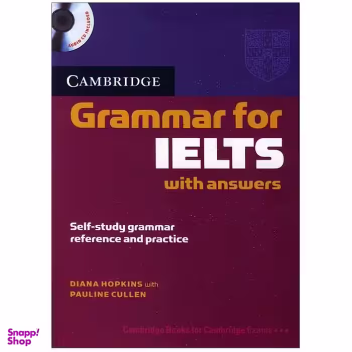 کتاب Cambridge Grammar for IELTS اثر Diana Hopkins انتشارات Cambridge
