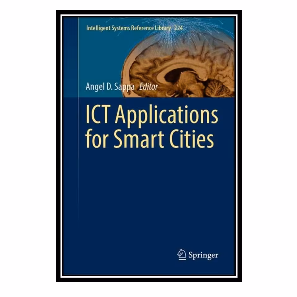 کتاب ICT Applications for Smart Cities