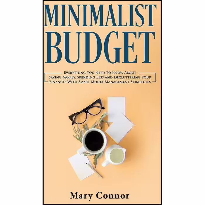 کتاب زبان اصلی Minimalist Budget اثر Mary Connor