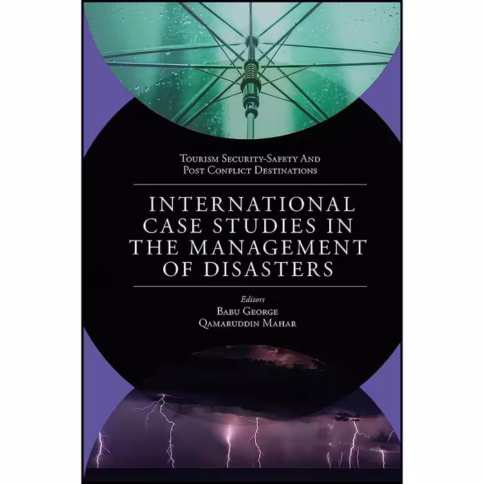 کتاب زبان اصلی International Case Studies in the Management of Disasters