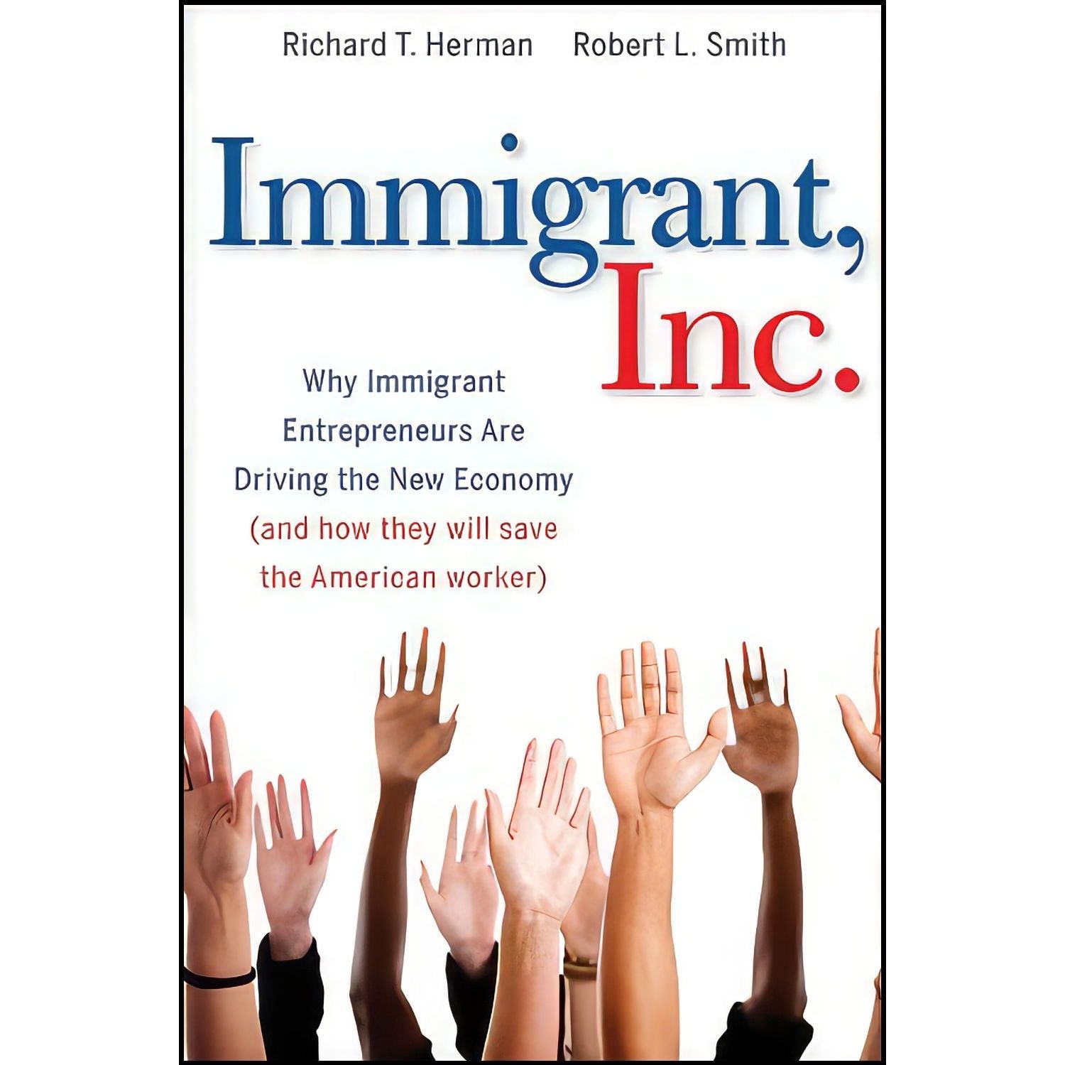 کتاب زبان اصلی Immigrant Inc اثر جمعی از نویسندگان