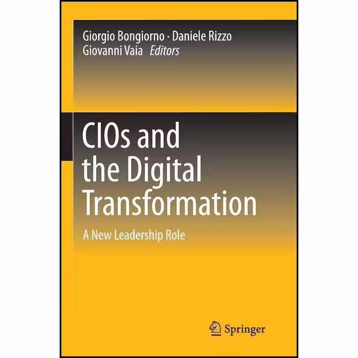 کتاب زبان اصلی CIOs and the Digital Transformation اثر جمعی از نویسندگان
