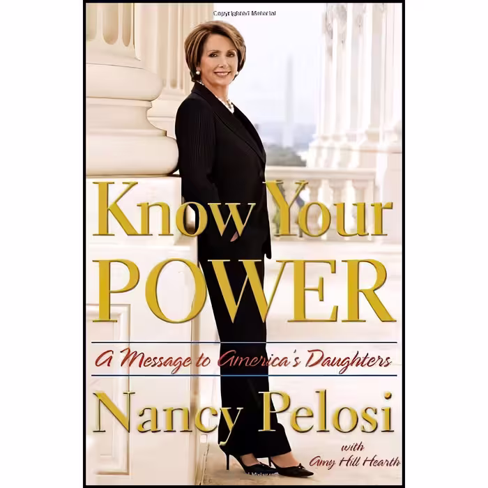 کتاب زبان اصلی Know Your Power اثر Nancy PelosiAmy Hill Hearth