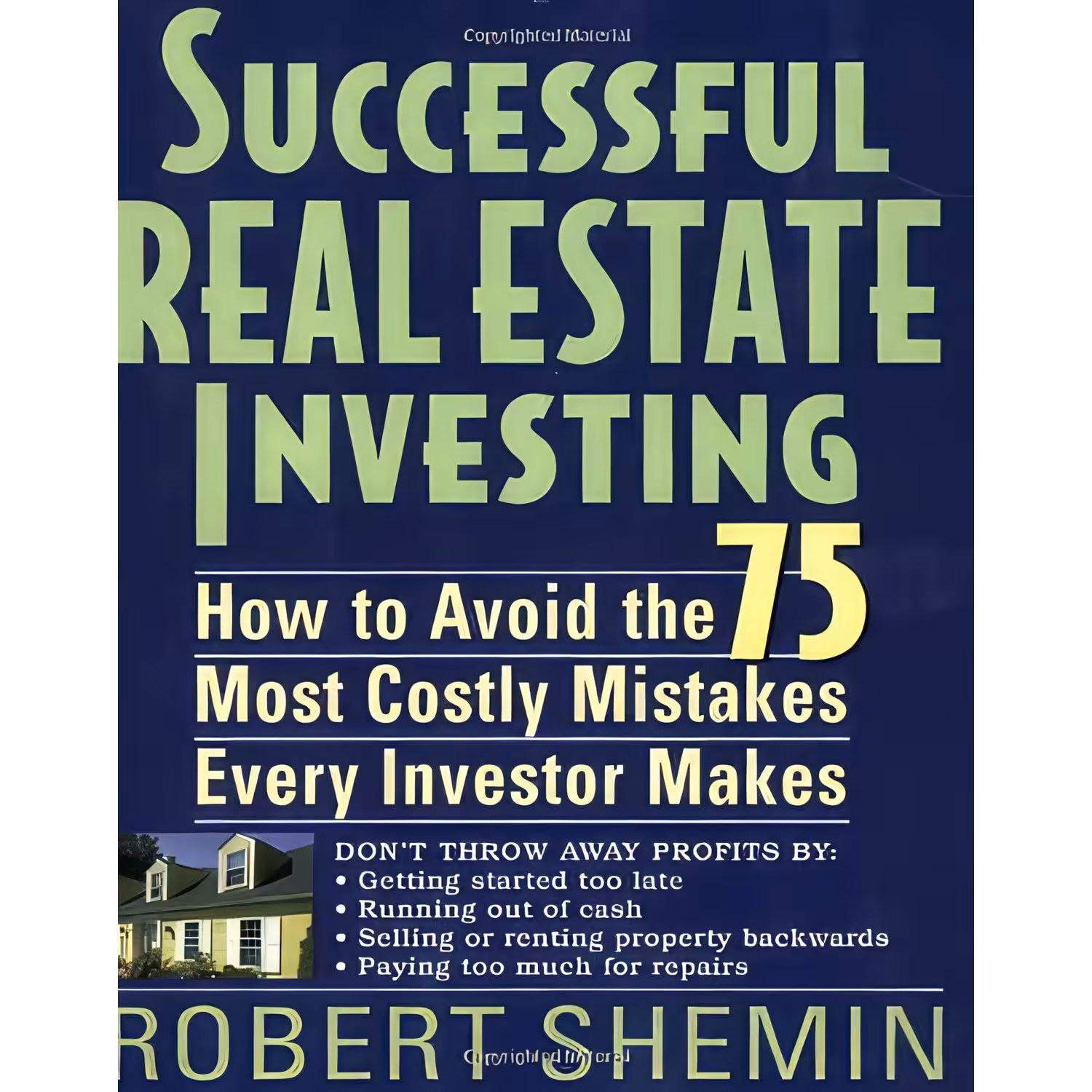 کتاب زبان اصلی Successful Real Estate Investing اثر Robert Shemin انتشارات Wiley