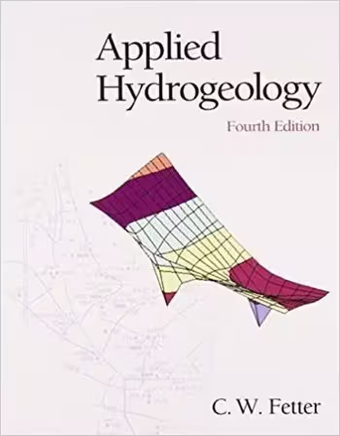 󾕇 دانلود کتاب Fetter C. W., Applied Hydrogeology, 4th ed, 2000 - دانلود کتاب های دانشگاهی