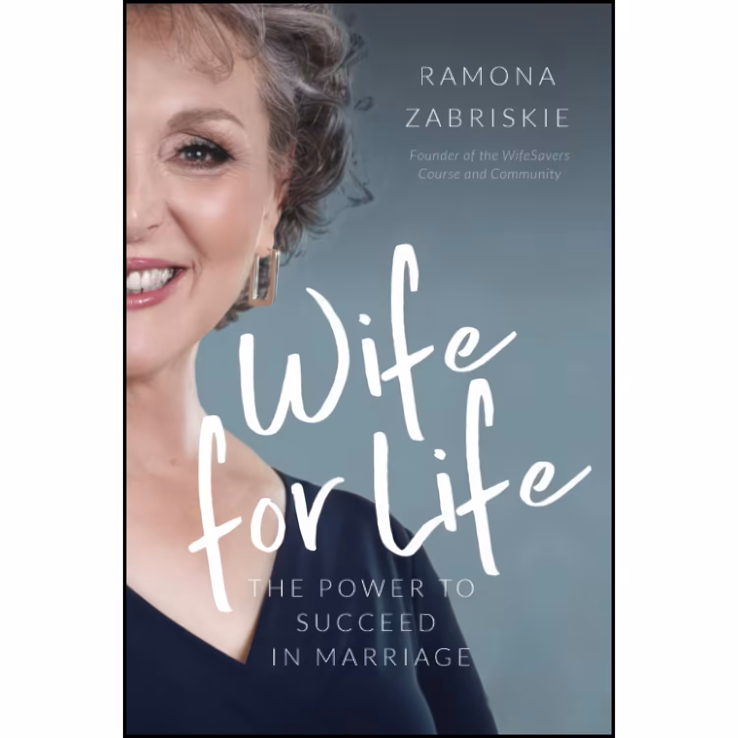 کتاب زبان اصلی Wife for Life اثر Ramona Zabriskie
