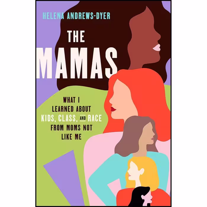 کتاب زبان اصلی The Mamas اثر Helena Andrews