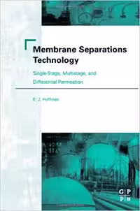 󾕇 دانلود کتاب Membrane Separations Technology - Single-Stage, Multistage, And Differential Permeation, 2003 - دانلود کتاب های دانشگاهی