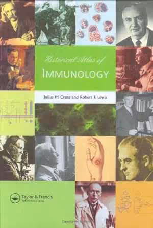 [PDF] دانلود کتاب Historical Atlas Of Immunology, 2005