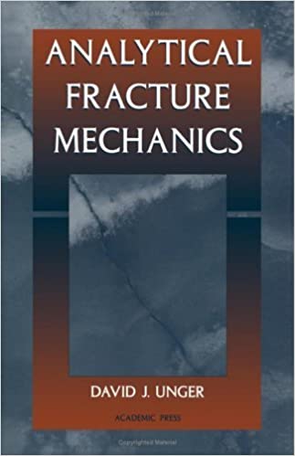 󾕇 دانلود کتاب Analytical Fracture Mechanics, 1995 - دانلود کتاب های دانشگاهی