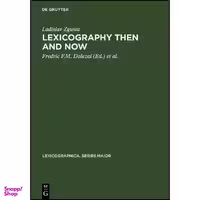 کتاب Lexicography Then and Now  اثر جمعي از نويسندگان انتشارات Max Niemeyer Verlag