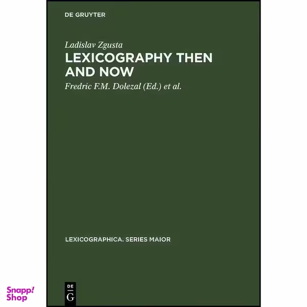 کتاب Lexicography Then and Now  اثر جمعي از نويسندگان انتشارات Max Niemeyer Verlag
