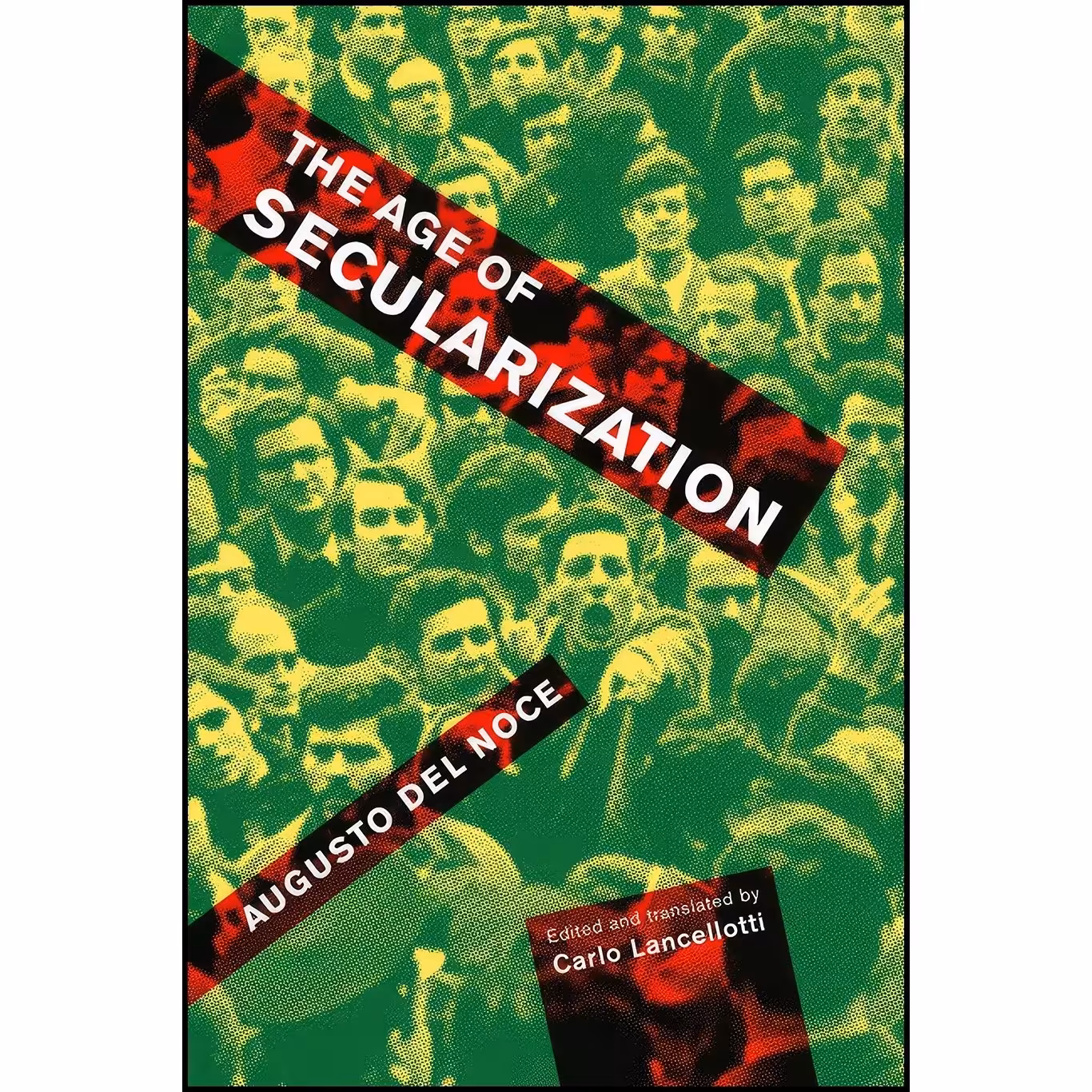 کتاب زبان اصلی The Age of Secularization اثر Carlo Lancellotti